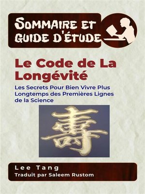 cover image of Sommaire Et Guide D'Étude &#8211; Le Code De La Longévité